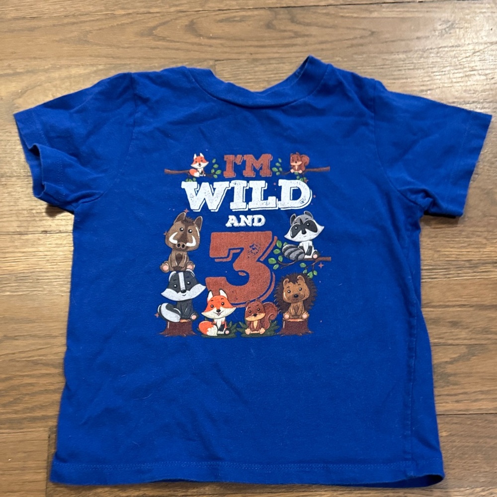 I’m Wild and 3 tshirt